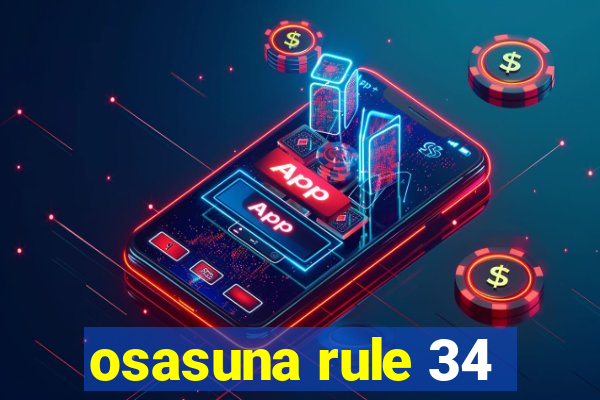 osasuna rule 34